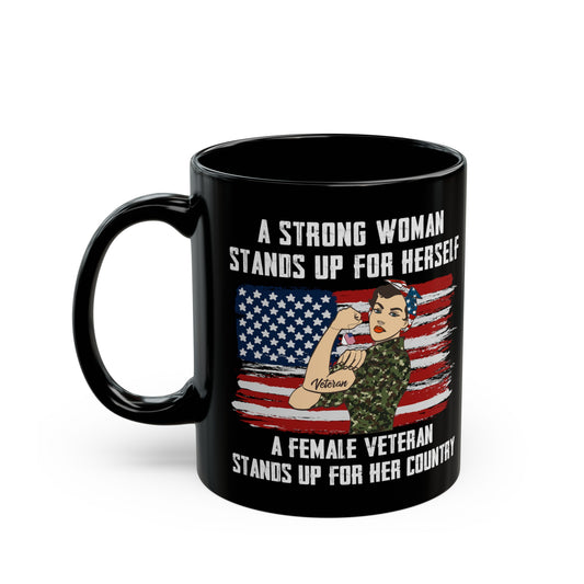 Female Veteran Mug - Strong Woman - 11 oz